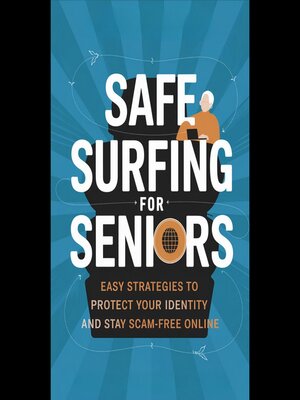 cover image of Safe Surfing for Seniors